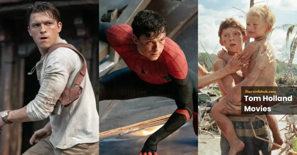 Tom Holland Movies